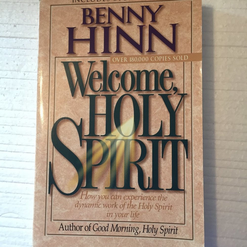 $5 ADD ON!  Welcome, Holy Spirit" by Benny Hinn